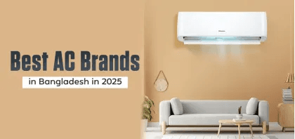 Best AC Brands in Bangladesh