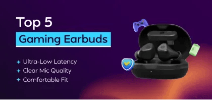 Best Gaming Earbuds in Bangladesh