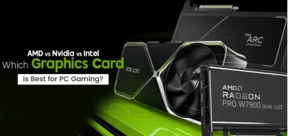 AMD vs Nvidia vs Intel: Which Graphics Card Brand is Best for Gaming?