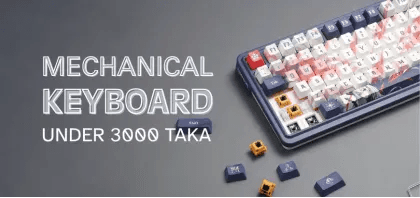Best Mechanical Keyboard Under 3000