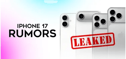 iPhone 17 Rumors: Everything We Know About Apple's 2025 Flagship Revolution